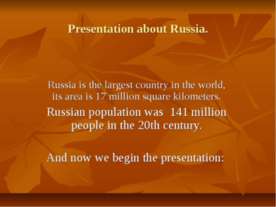Presentation about Russia