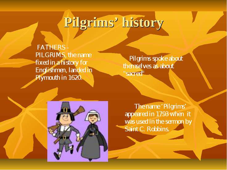 Презентация к уроку английского языка "Pilgrims’ History" - скачать ...