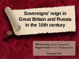 Sovereigns' reign in Great Britain and Russia in the 16th century