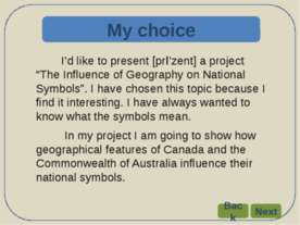 My choice