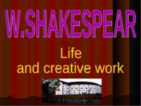 W.Shakespear Life and creative work