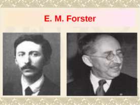 E.M. Forster