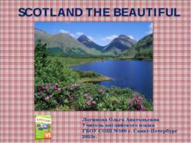 SCOTLAND THE BEAUTIFUL