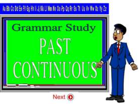 Past Continuous