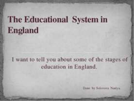The Educational System in England