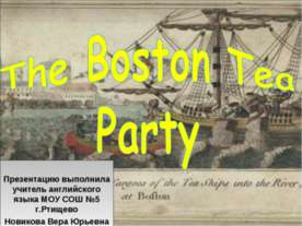 The Boston Tea Party