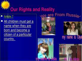 Our Rights and Reality. We are From Russia
