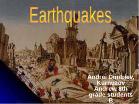 Earthquakes