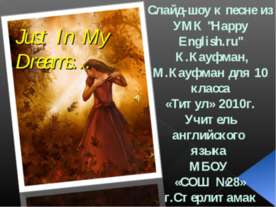 Just In My Dreams