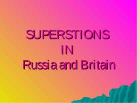 Superstions in Russia and Britain