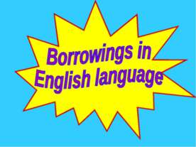 Borrowings in English language
