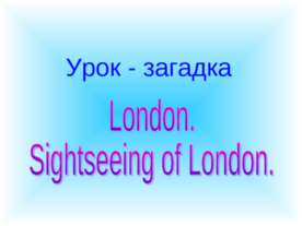 London. Sightseeing of London