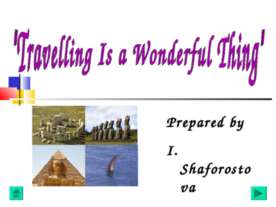 Travelling Is a Wonderful Thing
