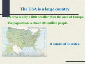 The USA is a large country