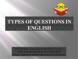 TYPES OF QUESTIONS IN ENGLISH