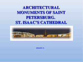 Architectural Monuments Of Saint Petersburg. St. Isaac’s Cathedral