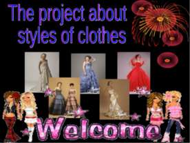 The project about styles of clothes