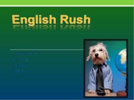 English Rush
