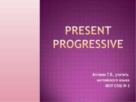 Present Progressive