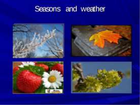 Времена года (Seasons and weather)