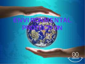 Environment protection