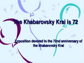 The Khabarovsky Krai is 72