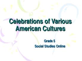 Celebrations of Various American Cultures
