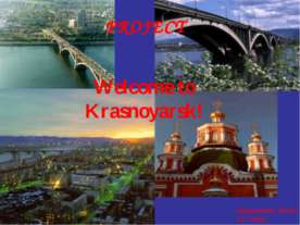 Welcome to Krasnoyarsk