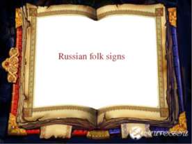 Russian folk signs