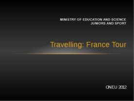 Travelling: France Tour