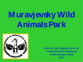 Muravjevsky Wild Animals Park